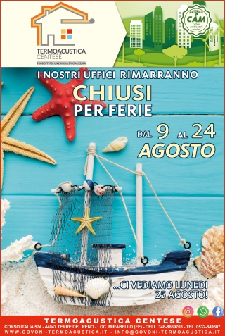 CHIUSURA ESTIVA 9-24 AGOSTO